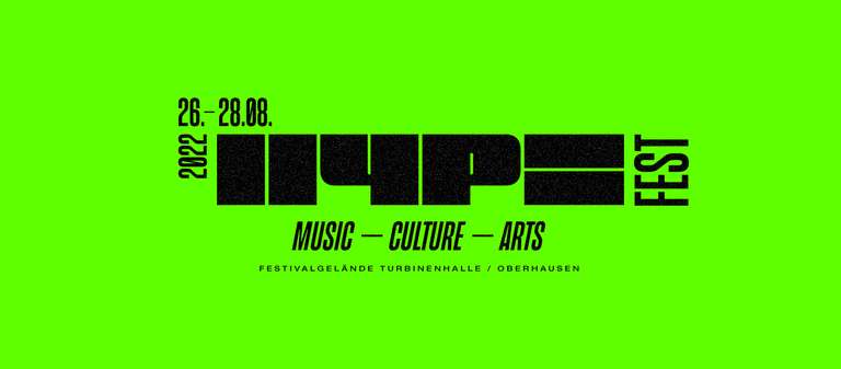 Hype Festival 2022 Gratis Tickets (in Oberhausen)