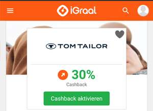 [iGraal] Tom Tailor - 30% Cashback auf valide Bestellung - bis 21.03.2024