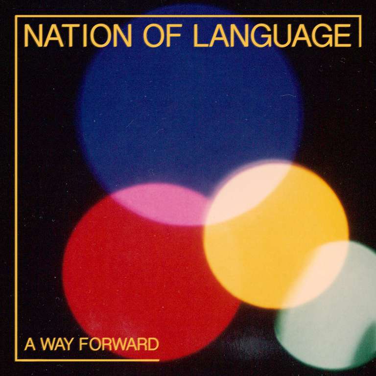 Nation of Language - A Way Forward [Vinyl] (jpc.de / Amazon Prime)