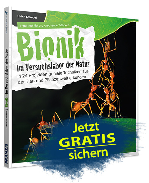 (Franzis) Bionik (ebook) | gratis statt 10€ | Direktlink im Text | 24 Projekte mit genialen Techniken aus der Tier- und Pflanzenwelt