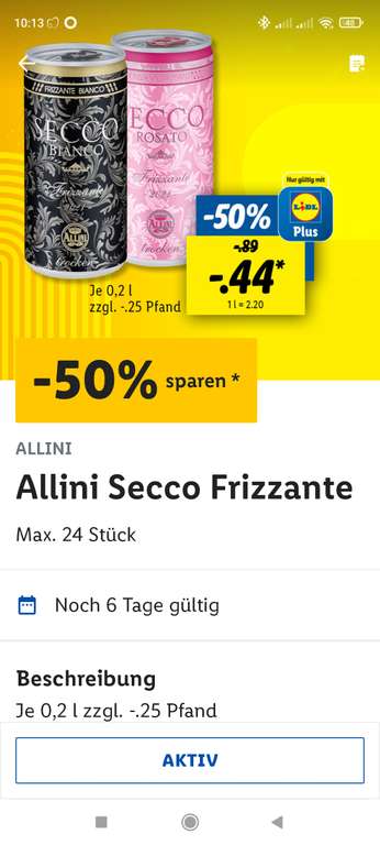 Allini Secco Frizzante bianco oder rosato 0,2l Dose für 44ct [Lidl Plus App Coupon]