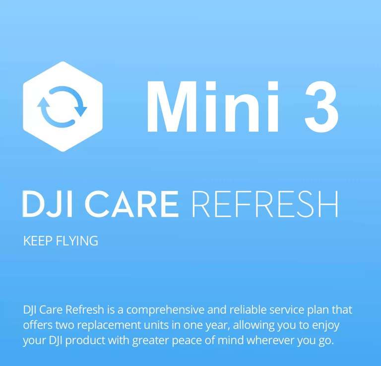 DJI Care Refresh für Mini 3 als 1-Jahres-Plan für 31,99 + 6,99 € VSK (2-Jahres-Plan für 79 € + 6,99 VSK)