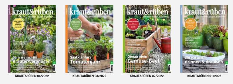 kraut & rüben - Garten Magazin - Digitale Ausgabe 3 Monate gratis