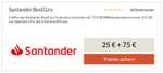100€ Prämie! 75€ Bonus für das Santander Girokonto + 25€ von Spartanien, kein Mindesteingang, kostenlose VISA Karte, Apple Pay, Neukunden