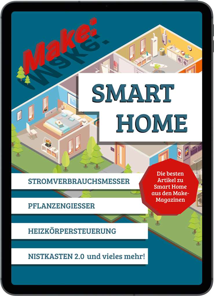 Make-Projekte für's Smart Home (PDF-Magazin)