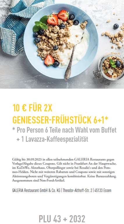 [Bundesweit] Galeria Restaurant Sommercoupons, z.B. 2 x Frühstück für 10 Euro; 5 Euro Rabatt ab 25 Euro Verzehr