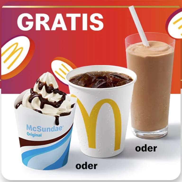[McDonald's] Gratis McSundae, Milchshake 0,25l oder Softdrink 0,25l [Personalisiert]
