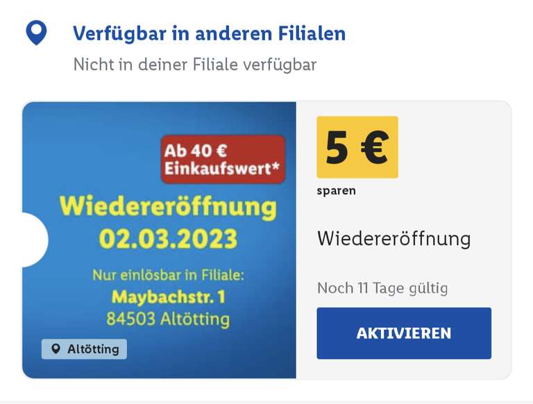 [LIDL OFFLINE/LOKAL] Wiedereröffnung Filiale Altötting - 5 Euro Gutschein ab 40 Euro in der Lidl Plus APP