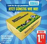 [EDEKA Region Nord] Dt. Markenbutter 250g Butter für 4,44€/kg