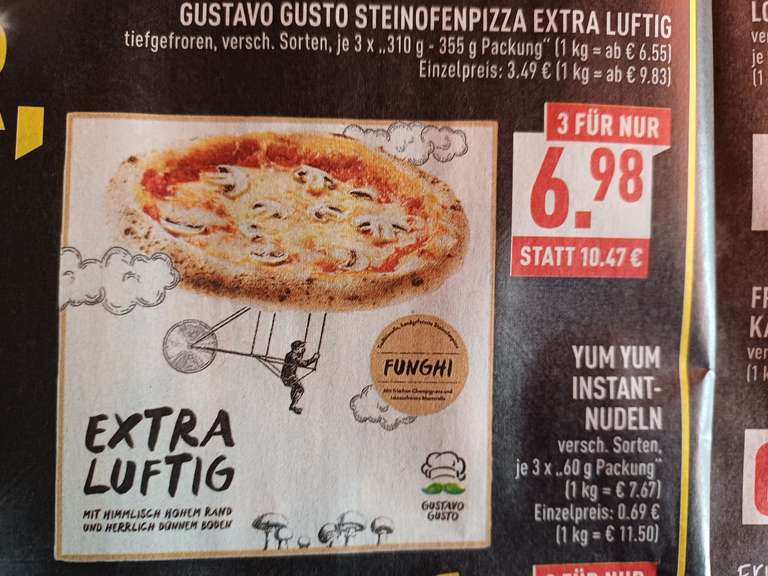 Gustavo Gusto-Pizza extra luftig versch.Sorten, 3 für 6,98€ (1 Pizza nur 2,33€) Region Rhein-Ruhr