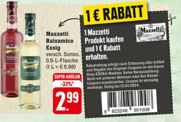 [Edeka Südwest] Mazzetti Balsamico Essig 0,5 Liter für 1,99€ MIT Coupon