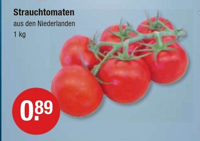 V Markt München: Strauchtomaten, Kilopreis, Herkunft: aus den Niederlanden , ab 13.07.23