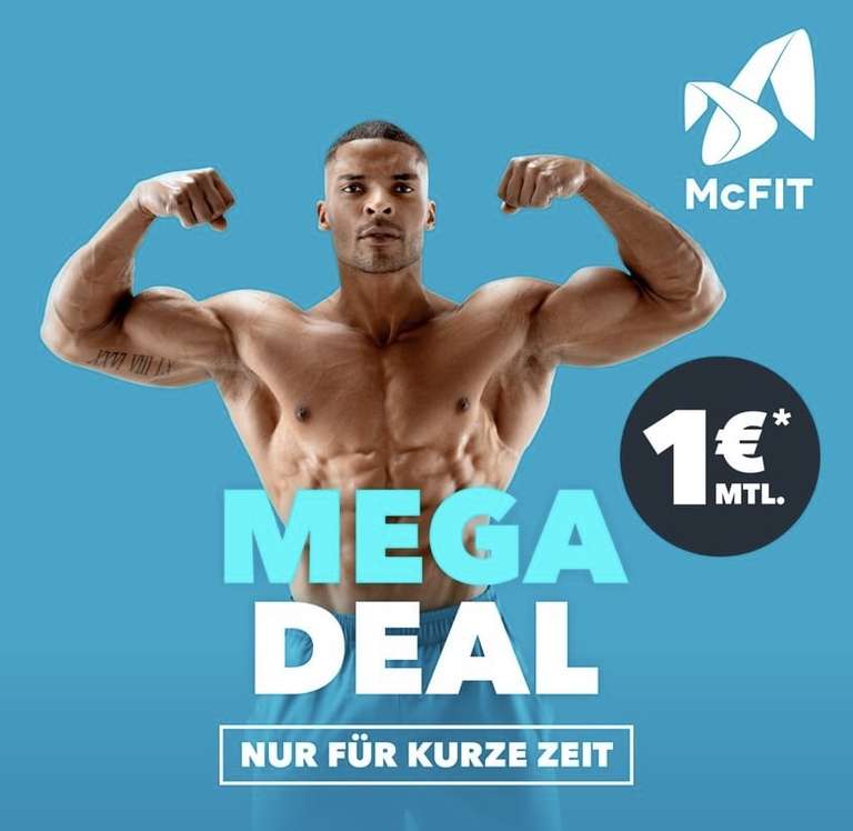 McFit Mega Deal für 1€ (nach 6 Monaten 24,90€)