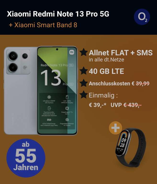 o2 Allnet Flat 40 GB LTE ab 55 Jahre plus Xiaomi Redmi Note 13 Pro 5G + Xiaomi Smart Band 8