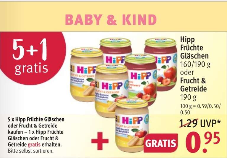 [Rossmann] 5+1 Aktion: Hipp Früchte Gläschen/Frucht&Getreide 160/190g - 5 kaufen das 6. gratis, mit 10% Coupon Stk. 71 Cent