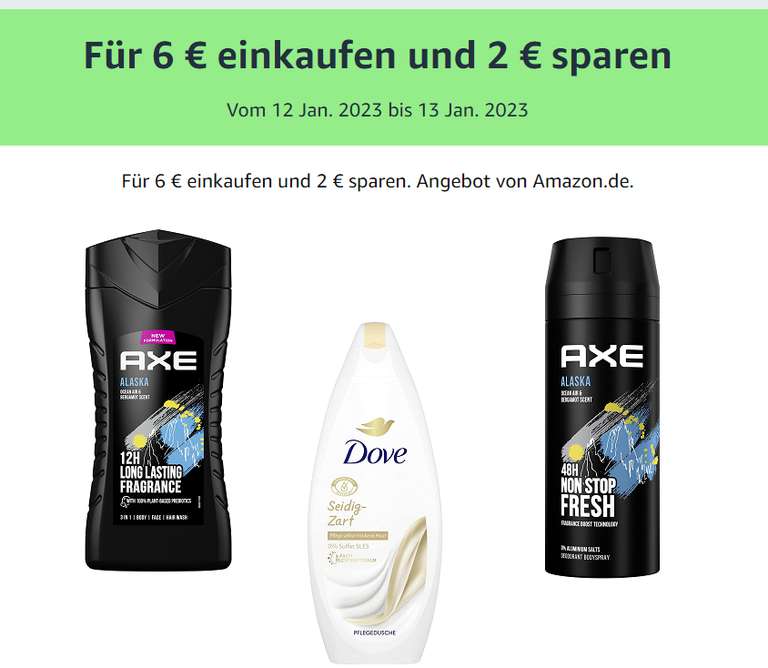Aktion "Für 6 € einkaufen und 2 € sparen", z.B. 3 x Axe 3-in-1 Duschgel & Shampoo Alaska | 1,23€ pro Flasche [Prime Spar-Abo]