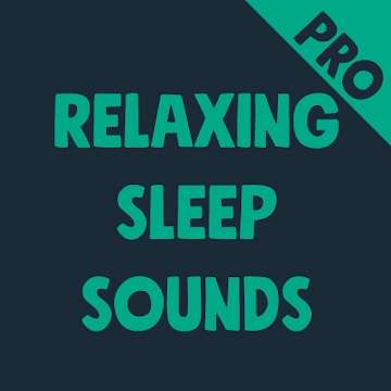 [Google Playstore] Relaxing Sleep Sounds PRO