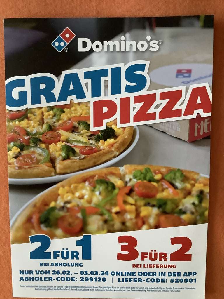 Gratis-Pizza: [Dominos Pizza] - 2 für 1 bzw. 3 für 2 bei Abholung/Lieferung