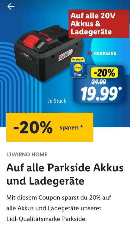 Lidl Plus offline/Filialen: 20% auf verfügbare 20 Volt Parkside Akkus und Ladegeräte nur mit 'Lidl Plus-App'