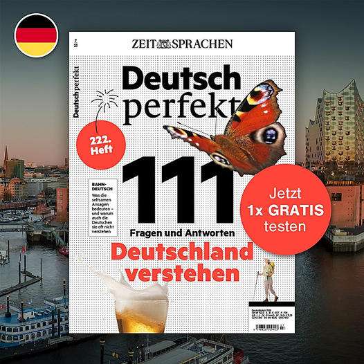 [ZEIT Sprachen] Wie gut kennst du Deutschland? Jetzt Deutsch perfekt kostenlos bestellen!