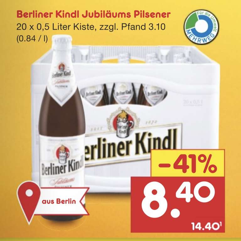 BERLINER KINDL Jubiläums Pilsener 20x0,5L Flaschenbier pro Kasten 8,40€ oder SCHULTHEISS für 8,99€ bei Netto MD in Berlin