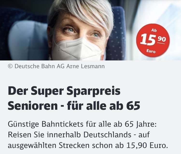 [Deutsche Bahn] (Super)-Sparpreis Senioren für Personen ab 65 Jahren ab 15,90 € statt 17,90 für Buchungen bis 09.12.23 / Reisen bis 06.06.24