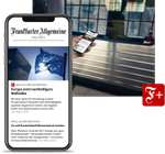 Frankfurter Allgemeine "F+" Zugang im 5 Monats-Abo für 25,-€