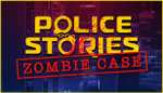 Police Stories: Zombie Case DLC kostenlos [Steam]