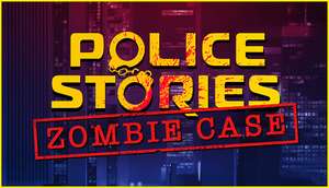 Police Stories: Zombie Case DLC kostenlos [Steam]