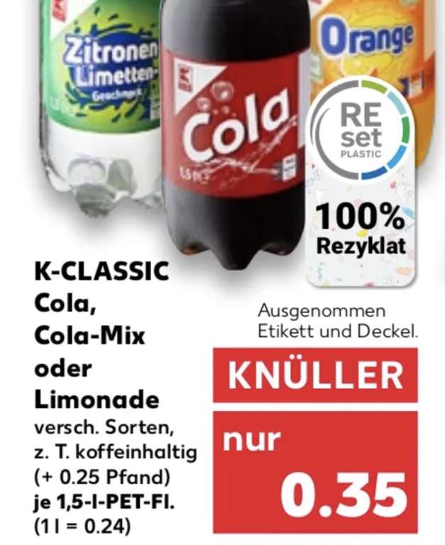 K-CLASSIC 1,5l Cola/Limonade (23⅓ €/l), div. Sorten, auch Zero, bei [Kaufland]
