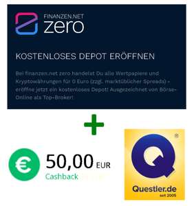 [Finanzen.net zero + Questler] 50 € für Eröffnung kostenloses Depot + 5 Trades ab 0 €, Neukunden, Registrierung via eID möglich