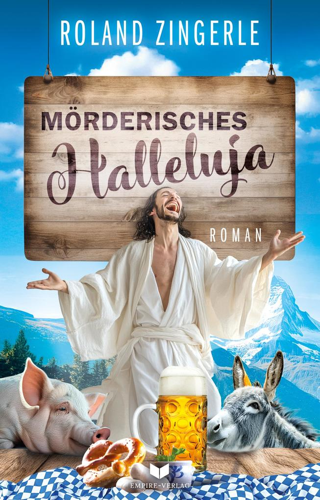 Mörderisches Halleluja (Fackenreuth 1) Provinz-Krimi von Roland Zingerle // eBook 4,0*  2300 Bewertungen