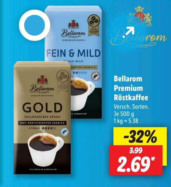 [Lidl] Ab 19.6.: Bellarom "Premium" Röstkaffee gemahlen für 2,69 € / 500g