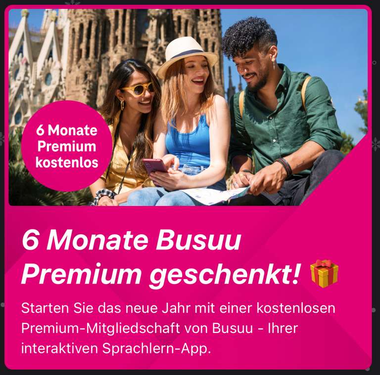 [Telekom Magenta Moments] 6 Monate Busuu Premium geschenkt - Sprachlern App