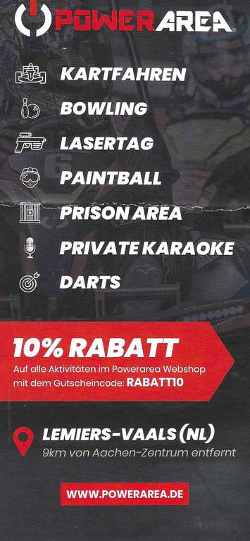 [Lokal Grenzregion Aachen | Lemiers-Vaals] PowerArea - 10% Rabatt auf alle Aktivitäten im Shop (Kart, Bowling, Lasertag, Darts, Paintball,.)