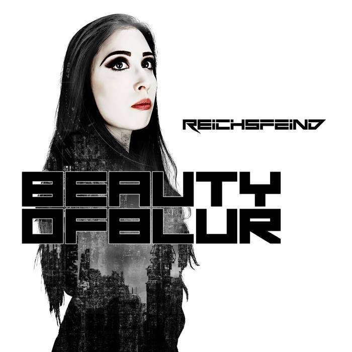 REICHSFEIND - The beauty of blur - neuer Song zum kostenlosen Download