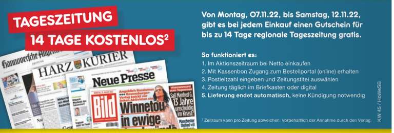 Netto MD Goslar: Einkaufen und 14 Tage Zeitung lesen, z.B. hannoverische Allgemeine. Lokal Niedersachsen?