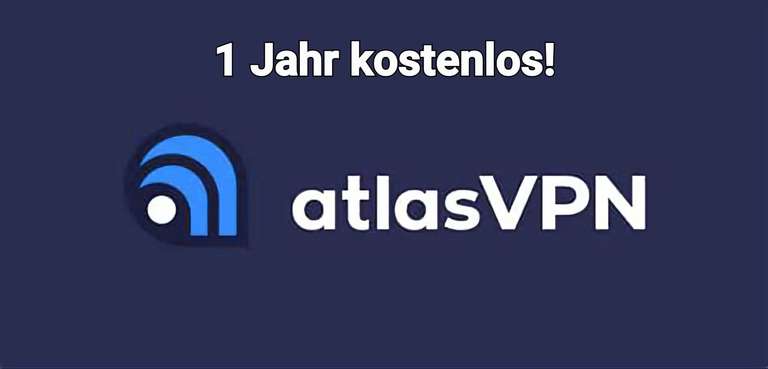Ein Jahr kostenlos den VPN von AtlasVPN nutzen!