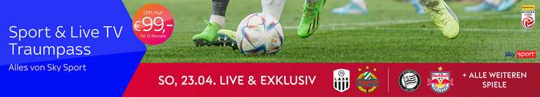 [AT | Sky X] Sky Sport (Traumpass) inkl. Live TV 12 Monate für 99€ [U. a. alle Spiele der Uefa Champions League, Europa League ...]