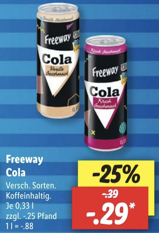 [LIDL App] 4x 0,33l-Dose Freeway Cola Kirsch od. Vanille (66 Cent/Liter)