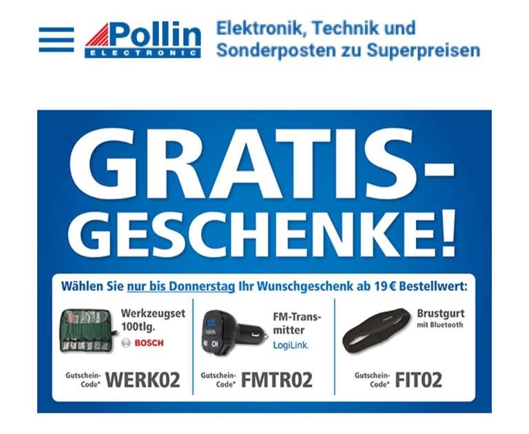 Pollin Gratis-Geschenke ab 19 Euro Mindesteinkaufswert, Gutschein-Codes: WERK02, FMTR02 und FIT02 bis 22.02.2024
