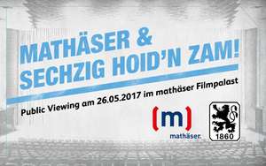 [lokal München] Kostenlos ins Kino : 350 Karten für 2.Liga Relegation-Spiel 1 : SSV Jahn Regensburg - 1860 München -  26.Mai 18 Uhr - @ mathäser