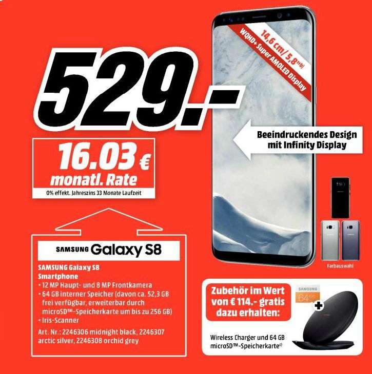 [Mediamarkt / Saturn] Samsung Galaxy S8 in allen Farben inc. Samsung Wireless Charger und 64GB Micro SD Speicherkarte für 529,-€((S8 Plus für 629,-€ inc Charger und Karte)) Update: Ab sofort gültig auch bei Saturn