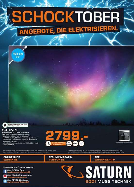 Sony KD 65 A1 -> 2799€ / Sony 55 XE8577-> 899€ / Philips HTL3110B -> 99€ / Fritzbox 7490 -> 149€ Aktuelle Angebote Saturn Leverkusen