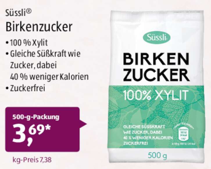[Aldi-Süd] Süssli Birkenzucker (100% Xylit) 500g ab 07.04.2018 für nur 3,69€