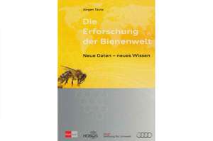 [Gratis] Buch - Die Erforschung der Bienenwelt von Jürgen Tautz