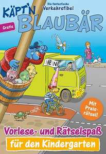 Käpt'n Blaubär - Die fantastische Verkehrsfibel - Vorlese- und Rätselspaß für den Kindergarten & die Grundschule gratis