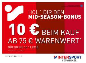 [Lokal Main-Taunus-Zentrum] Intersport 10€ beim Kauf ab 75€ Warenwert (Rabattkombinationen sind ausgeschlossen.)
