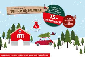 Möbel Martin Weihnachtsbaum / Nordmanntanne mit 15€ Gutschein [offline; Ensdorf, Kaiserslautern, Konz, Mainz & Zweibrücken]