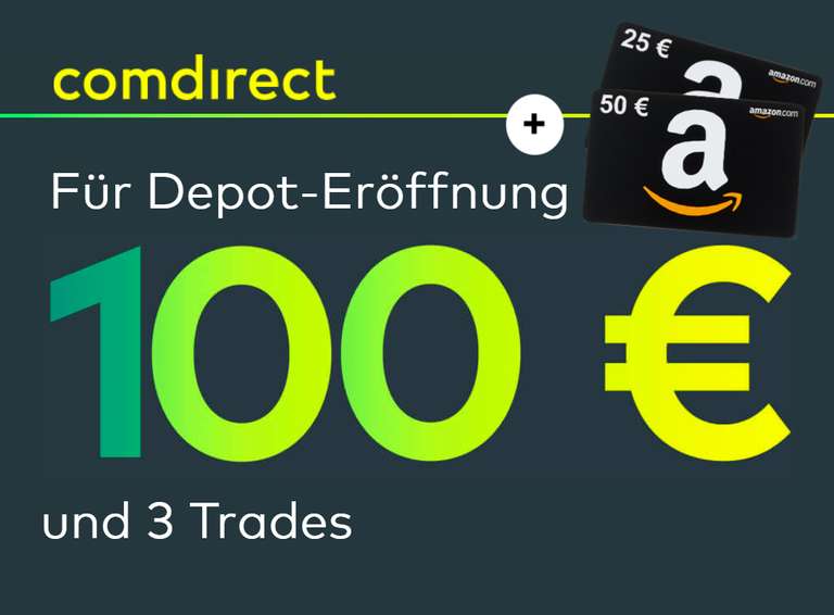 LETZTE CHANCE: 175€ für comdirect Neukunden: kostenloses Depot mit 100€ Prämie für 3 Trades + 75€ Amazon Gutschein nur für Eröffnung
